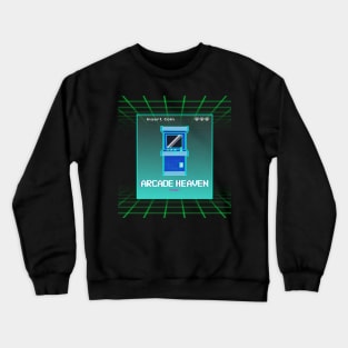 Arcade Heaven 80s Retro Design Crewneck Sweatshirt